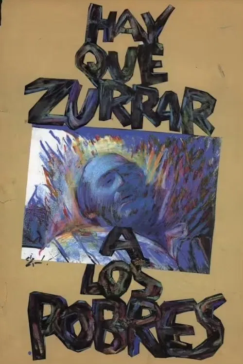 Hay que zurrar a los pobres movie poster