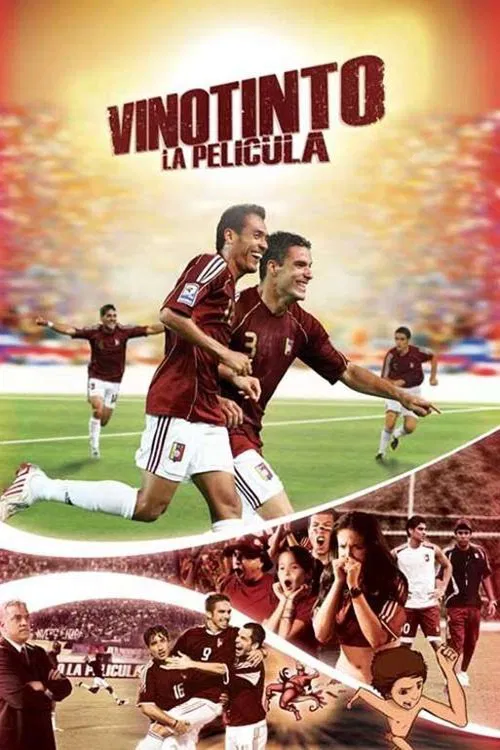 Vinotinto, The Movie movie poster