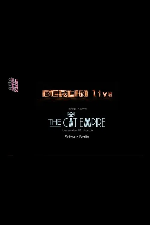 The Cat Empire: Live in Berlin movie poster