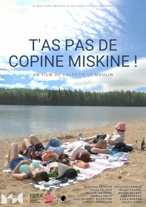 T'as pas de copine miskine! movie poster