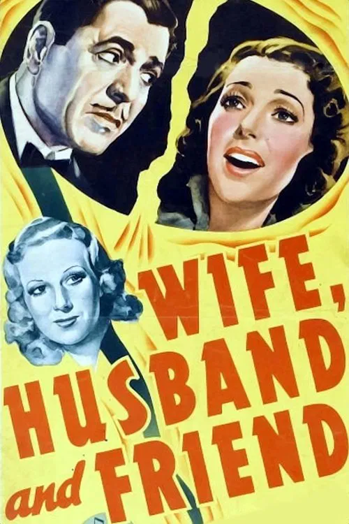 Wife, Husband and Friend movie poster