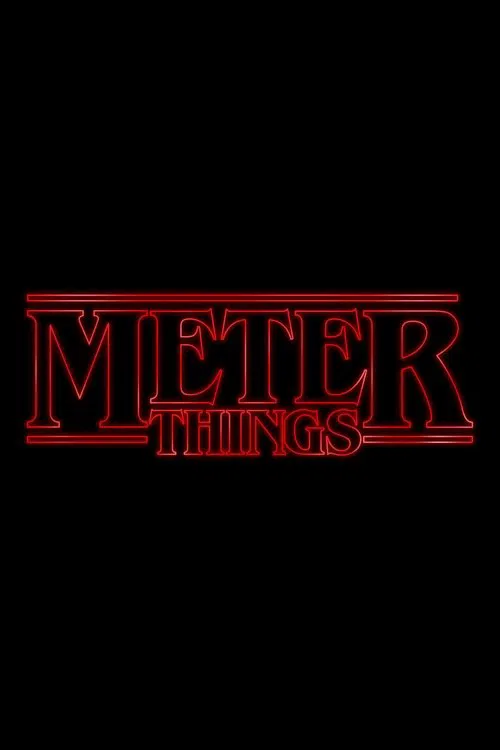 Poster do filme Meter Things