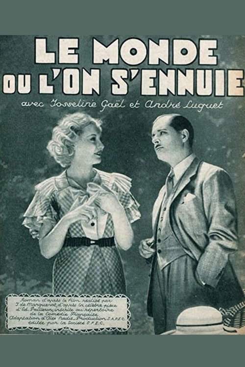 Le monde où l'on s'ennuie movie poster