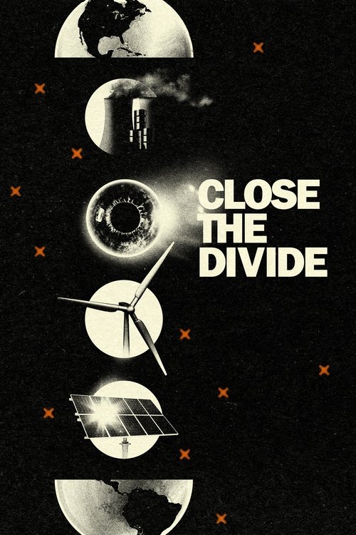 Close the Divide movie poster