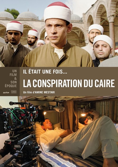 Il était une fois... « La Conspiration du Caire » movie poster