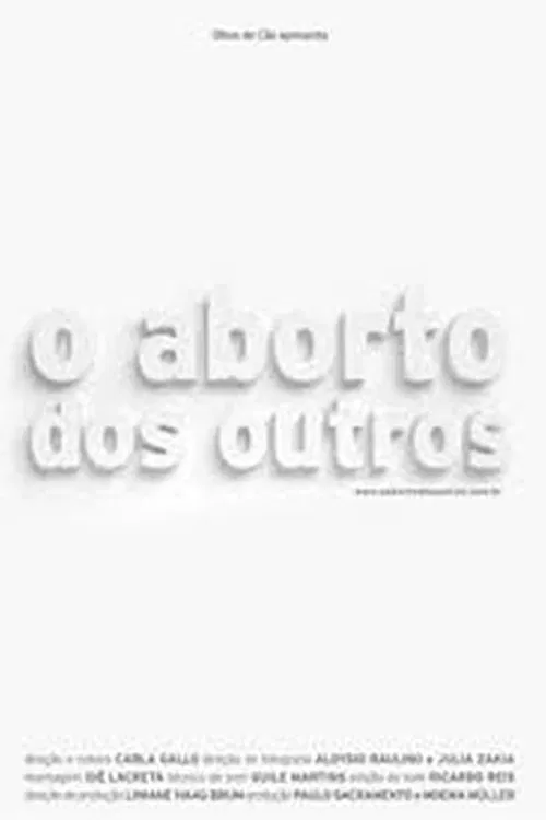 Poster do filme O Aborto dos Outros