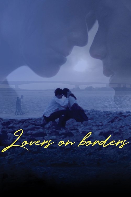 Lovers on Borders movie poster