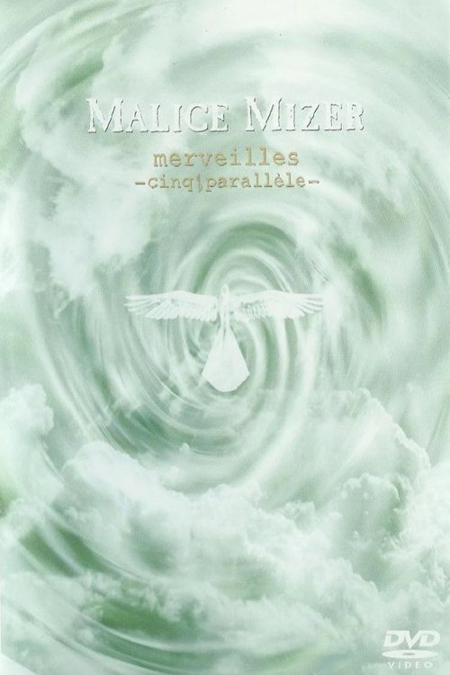 MALICE MIZER: merveilles ～cinq parallele～ movie poster
