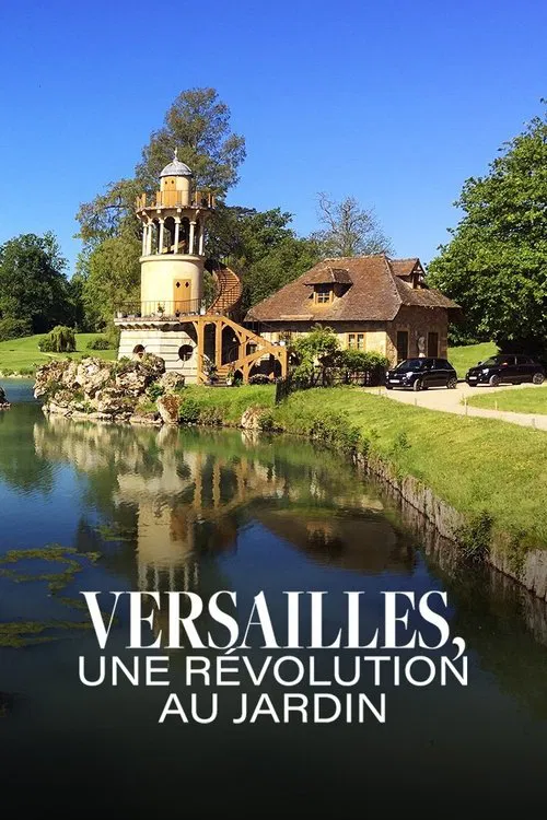Versailles, une révolution au jardin movie poster
