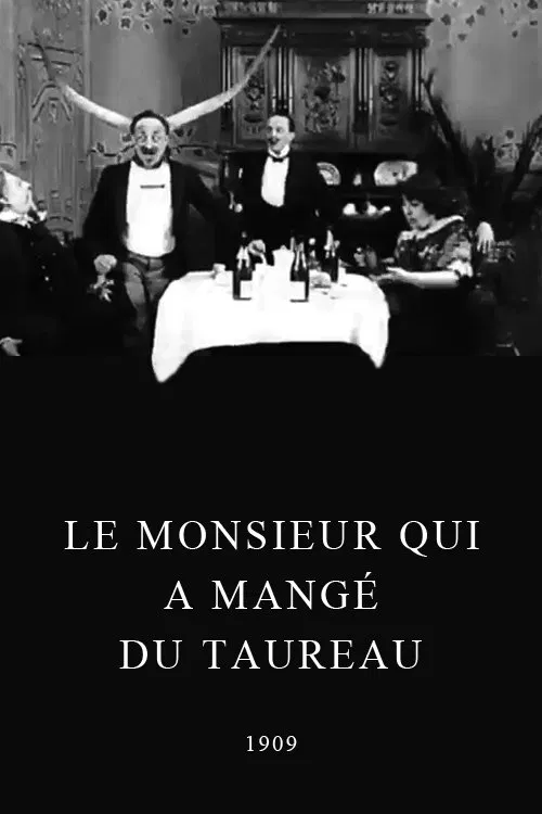 Le monsieur qui a mangé du taureau movie poster