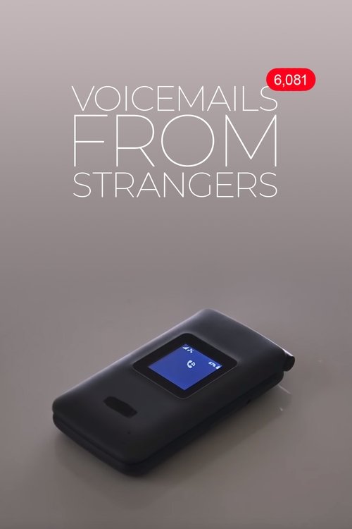 Voicemails From Strangers movie poster