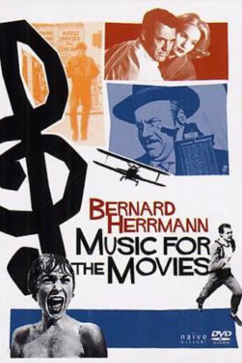 Music for the Movies: Bernard Herrmann movie poster