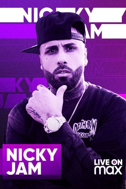 Nicky Jam Live On Max movie poster