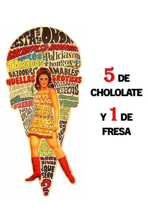 5 of Chocolate and 1 of Strawberry movie poster