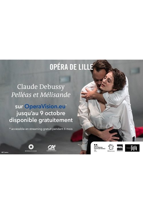 Pelléas et Mélisande - Opéra de Lille movie poster