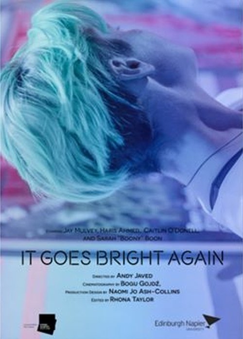 It Goes Bright Again movie poster
