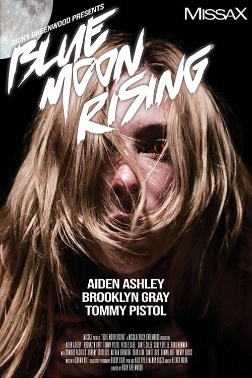 Blue Moon Rising movie poster