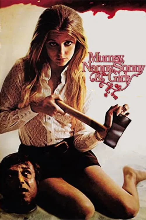 Poster do filme Mumsy, Nanny, Sonny & Girly