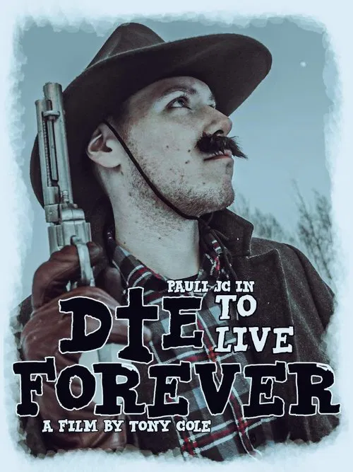 Die to Live Forever movie poster