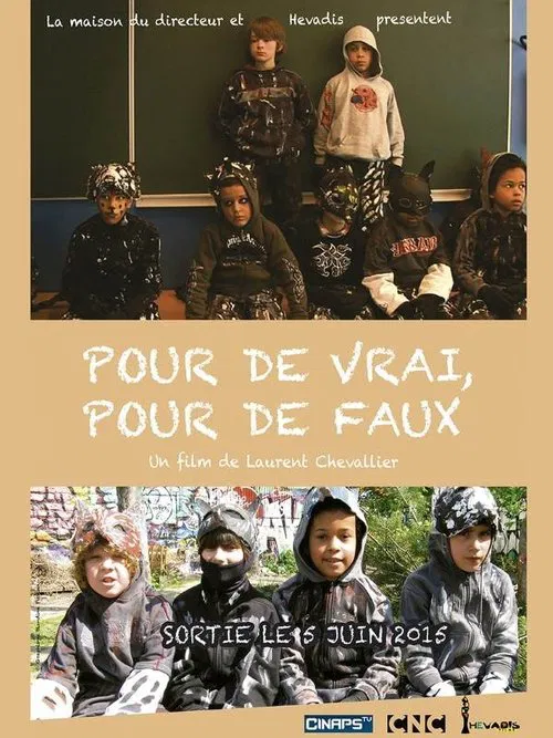 Pour de vrai, pour de faux movie poster