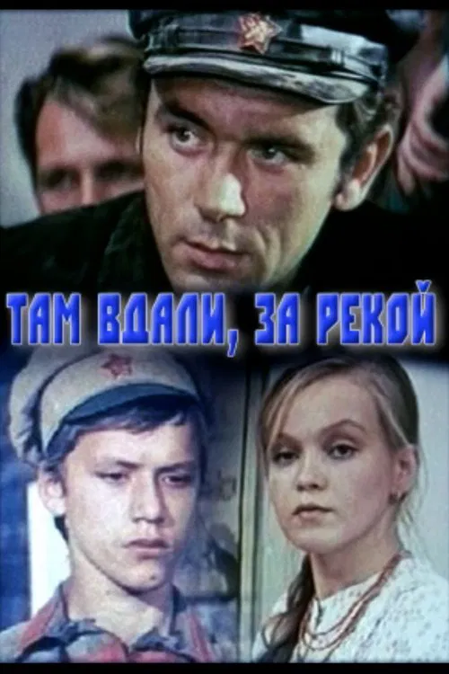 Poster do filme Far Away, Across the River