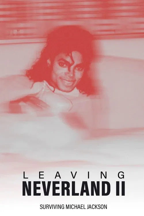 Leaving Neverland 2: Surviving Michael Jackson movie poster