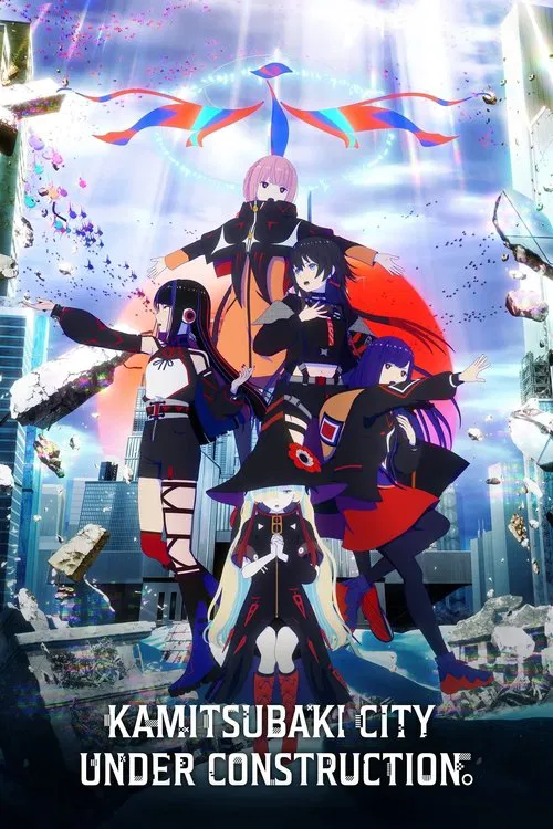 KAMITSUBAKI CITY UNDER CONSTRUCTION tv show poster