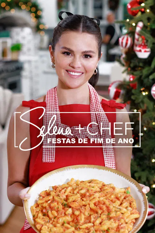 Poster da série Selena + Chef: Festas de Fim de Ano