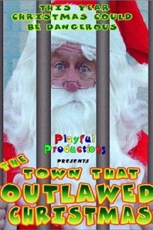 The Town That Outlawed Christmas movie poster