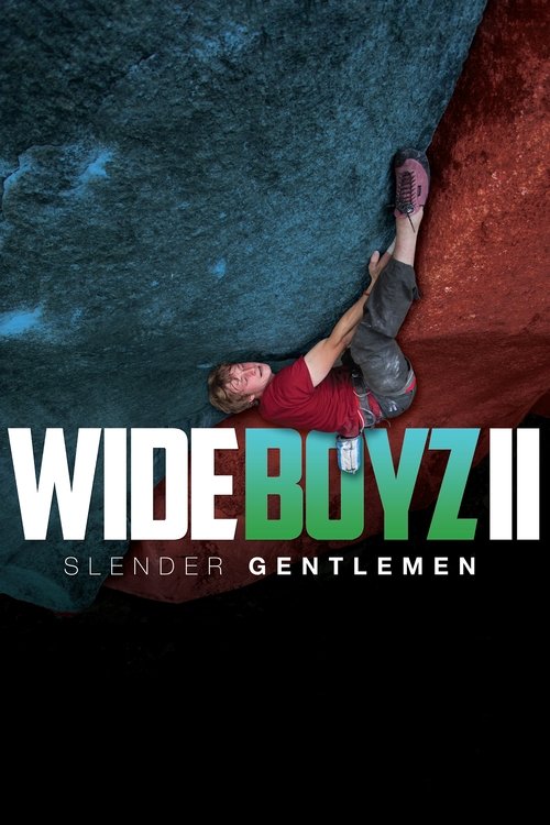 Wide Boyz II – Slender Gentlemen movie poster