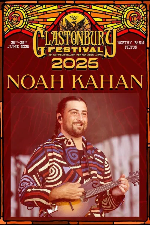 Noah Kahan - Live at Glastonbury 2025 movie poster