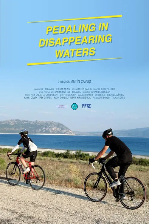 Pedaling in Disappearing Waters movie poster