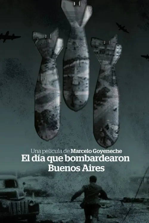 The day Buenos Aires was bombed movie poster