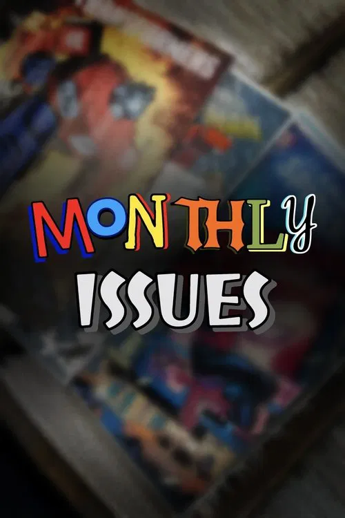 Monthly Issues movie poster