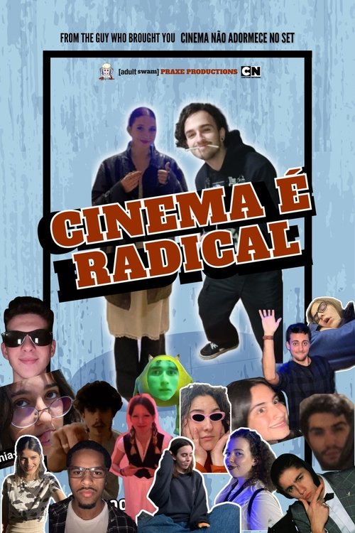 Cinema é Radical movie poster
