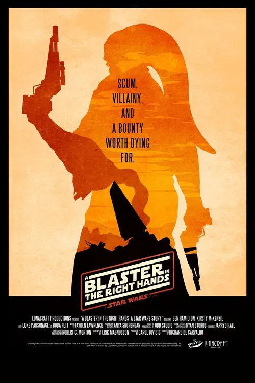 A Blaster In The Right Hands: A Star Wars Story movie poster