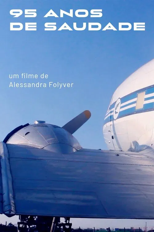 95 Anos de Saudade movie poster