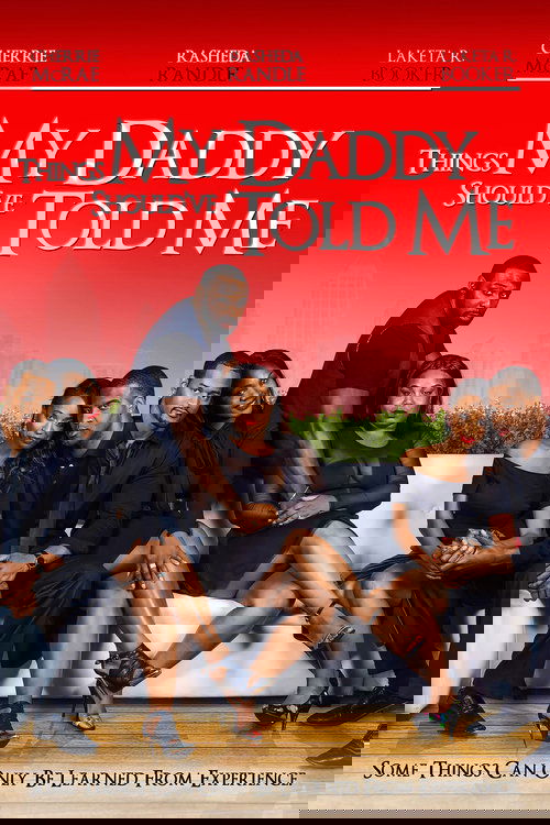 Things My Daddy Should've Told Me movie poster