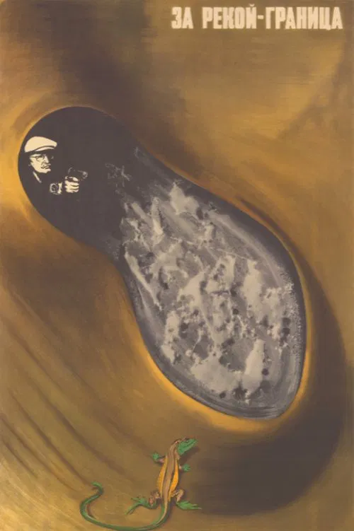 Beyond the River is the Border movie poster