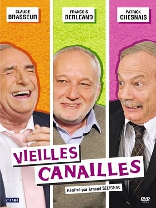 Vieilles canailles movie poster