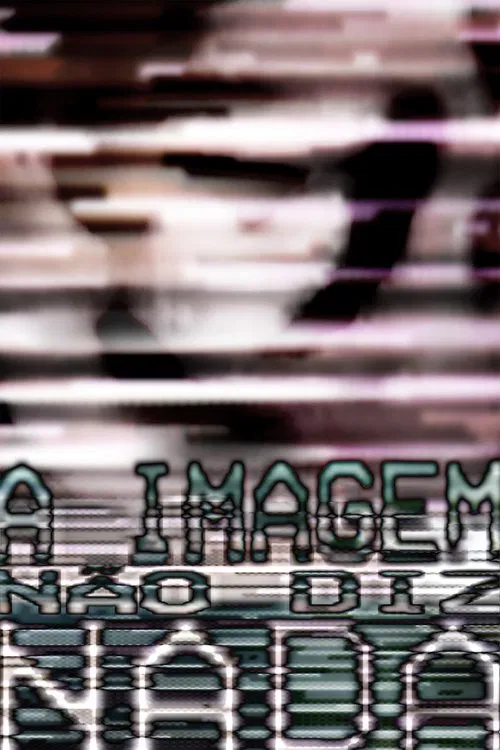 a imagem não diz nada movie poster