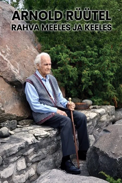 Arnold Rüütel Eesti rahva meeles ja keeles movie poster