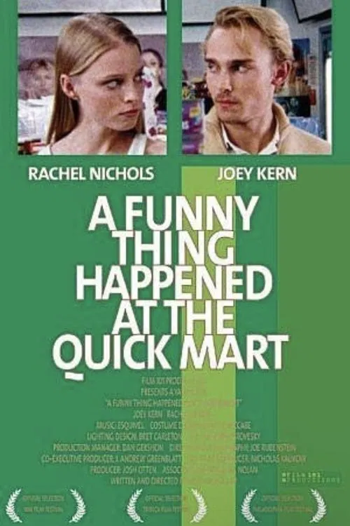 Poster do filme A Funny Thing Happened at the Quick Mart