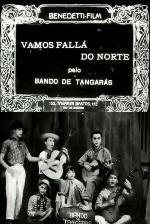 Vamos Fallá do Norte movie poster