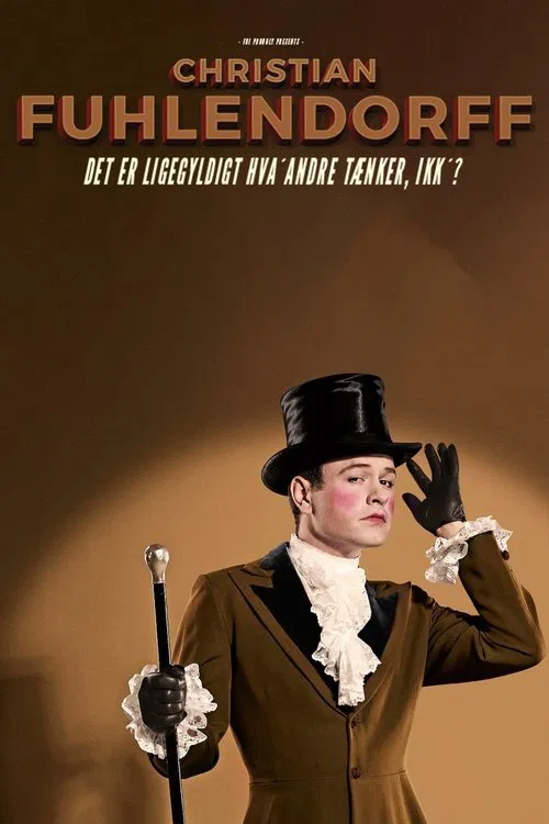 Poster do filme Christian Fuhlendorff - Det er ligegyldigt hva' andre tænker, ikk'?