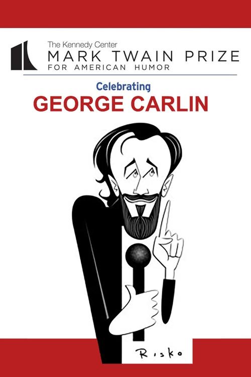 George Carlin : The Kennedy Center Mark Twain Prize movie poster