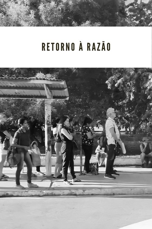 Retorno à Razão movie poster
