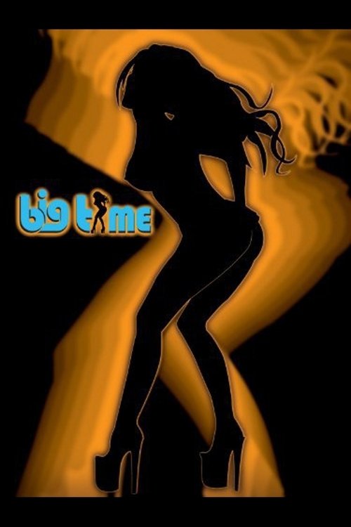 Big Time movie poster