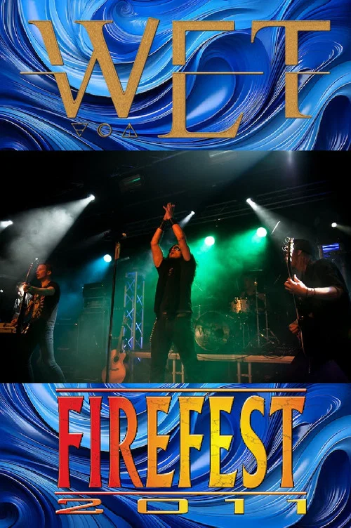 W.E.T. Live at Firefest VIII movie poster