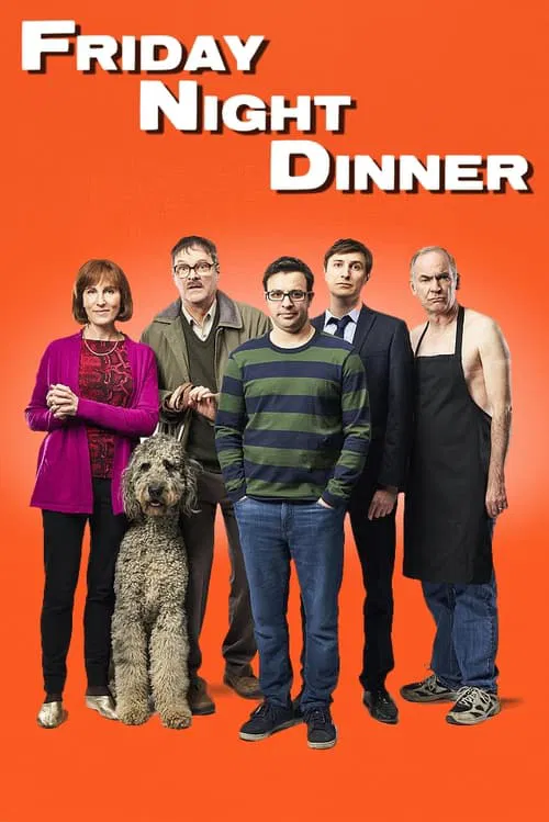 Friday Night Dinner tv show poster